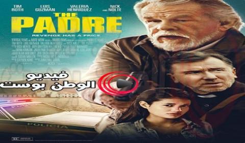 فيلم The Padre 2018 مترجم اون لاين بادري