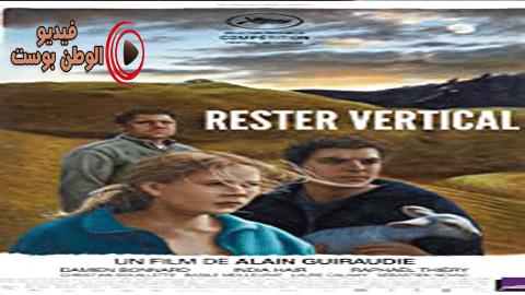 فيلم Rester vertical 2016 مترجم اون لاين البقاء في وضع عمودي