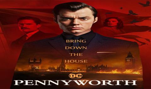 مسلسل Pennyworth الموسم الثاني الحلقة 6 مترجم اون لاين HD