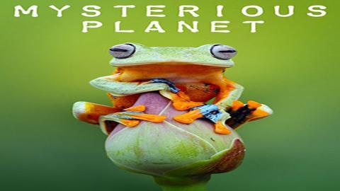 مسلسل Mysterious Planet الموسم 1 الحلقة 4 مترجم اون لاين