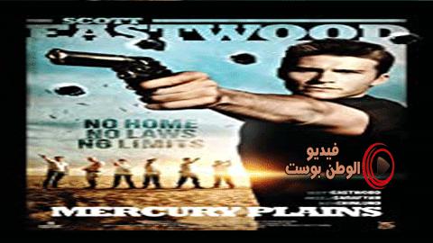 فيلم Mercury Plains 2016 مترجم اون لاين ميركوري بلينز