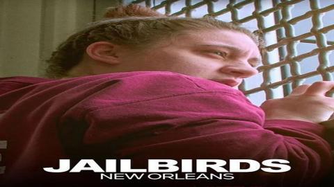 مسلسل Jailbirds New Orleans الموسم 1 الحلقة 3 مترجم اون لاين - الاخيرة