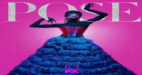 مسلسل Pose الموسم الاول الحلقة 3 كاملة