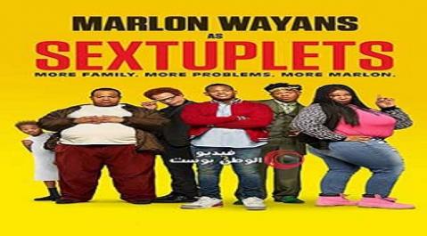 فيلم Sextuplets 2019 مترجم اون لاين مجموعية سداسية