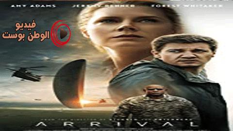 فيلم Arrival 2016 مترجم اون لاين الوصول