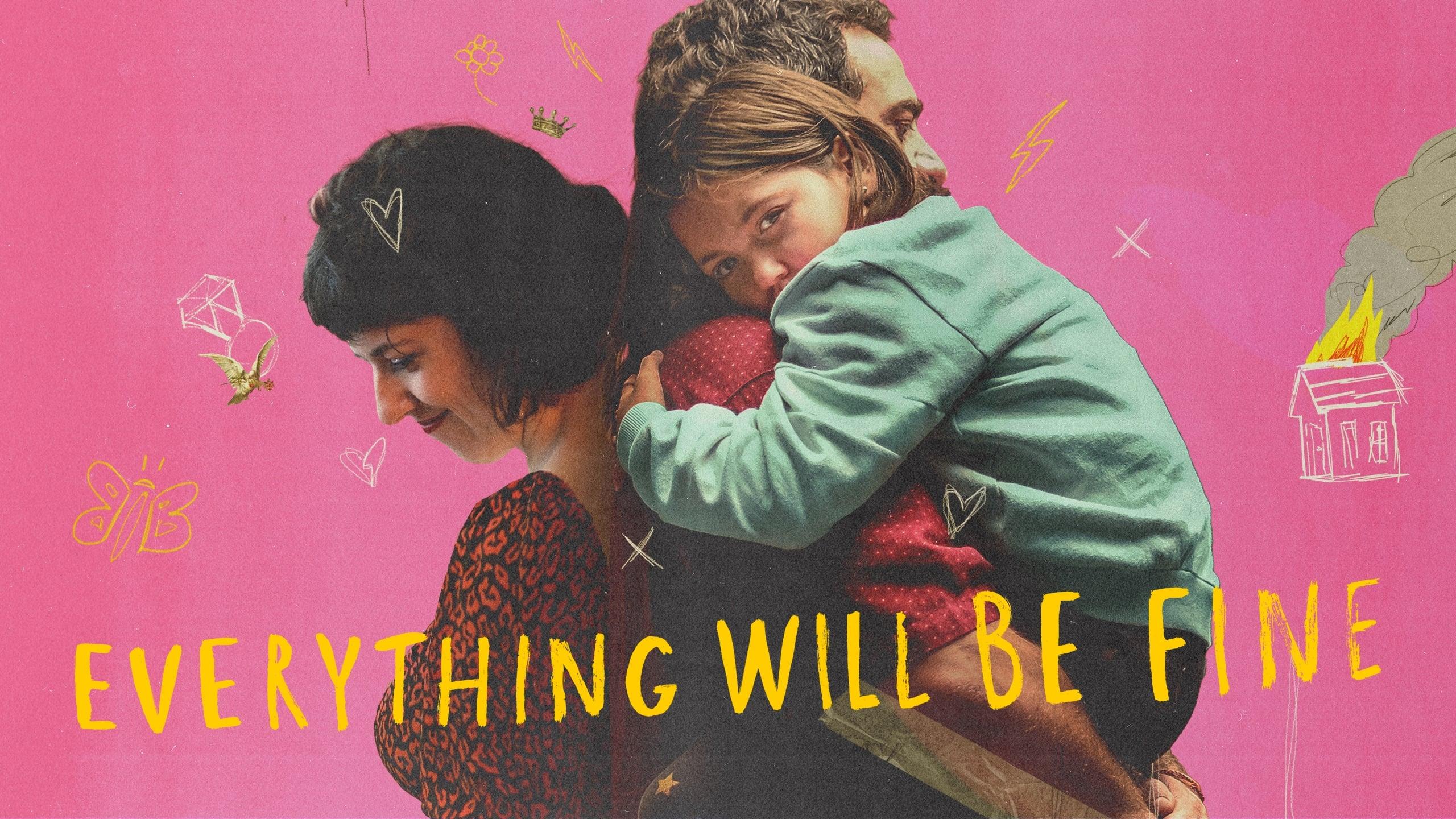 مسلسل Everything Will be Fine الموسم 1 الحلقة 8 مترجم اون لاين - الاخيرة