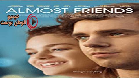 فيلم Almost Friends 2016 مترجم اون لاين أصدقاء تقريبا